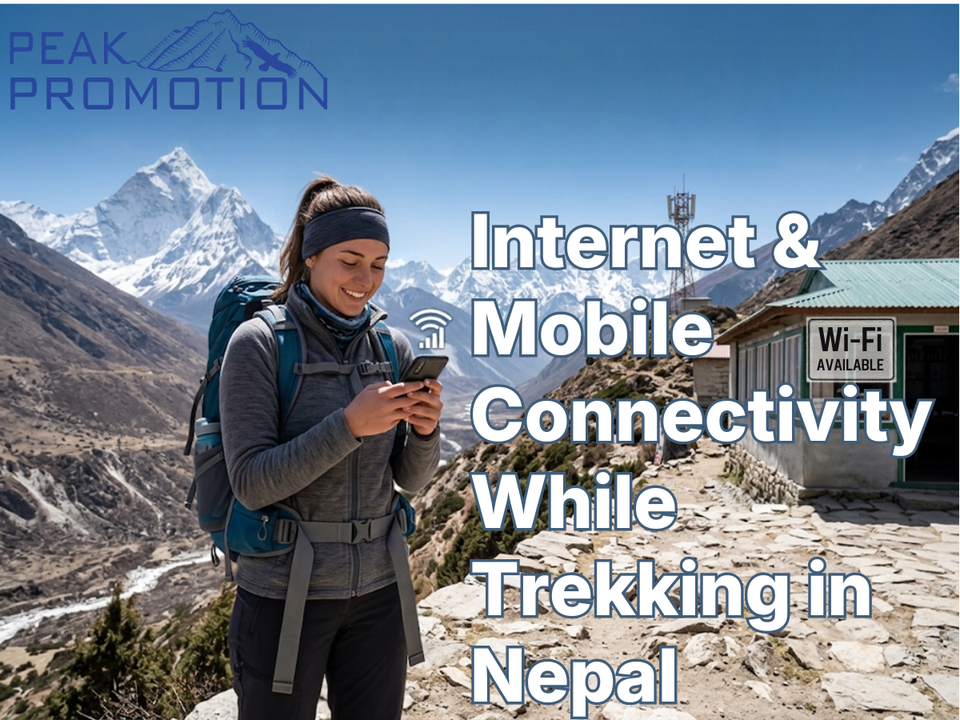 Internet and Mobile Connectivity While Trekking in Nepal